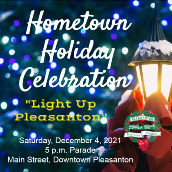 2021 PLEASANTON HOLIDAY EVENTS