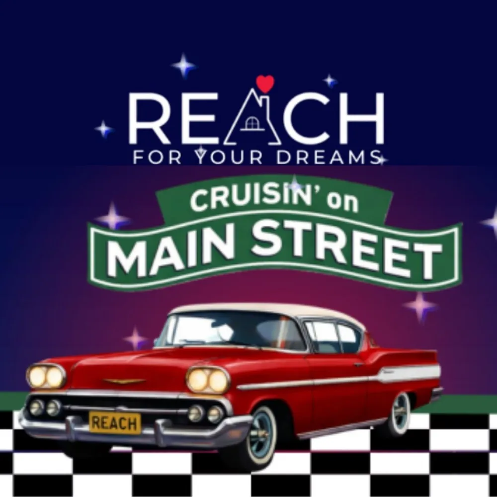 REACH FOR YOUR DREAMS - CRUSIN' ON MAIN STREET
