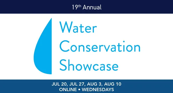 19th ANNUAL WATER CONSERVATION SHOWCASE