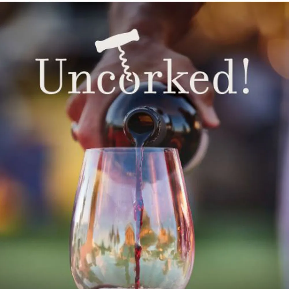 UNCORKED! 2025