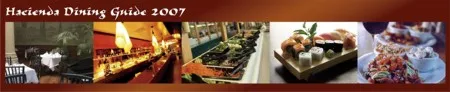 Hacienda Dining Guide 2007
