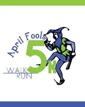 Bring Your Sense of Humor to Axis April Fool's 5k Walk and Run April 7th