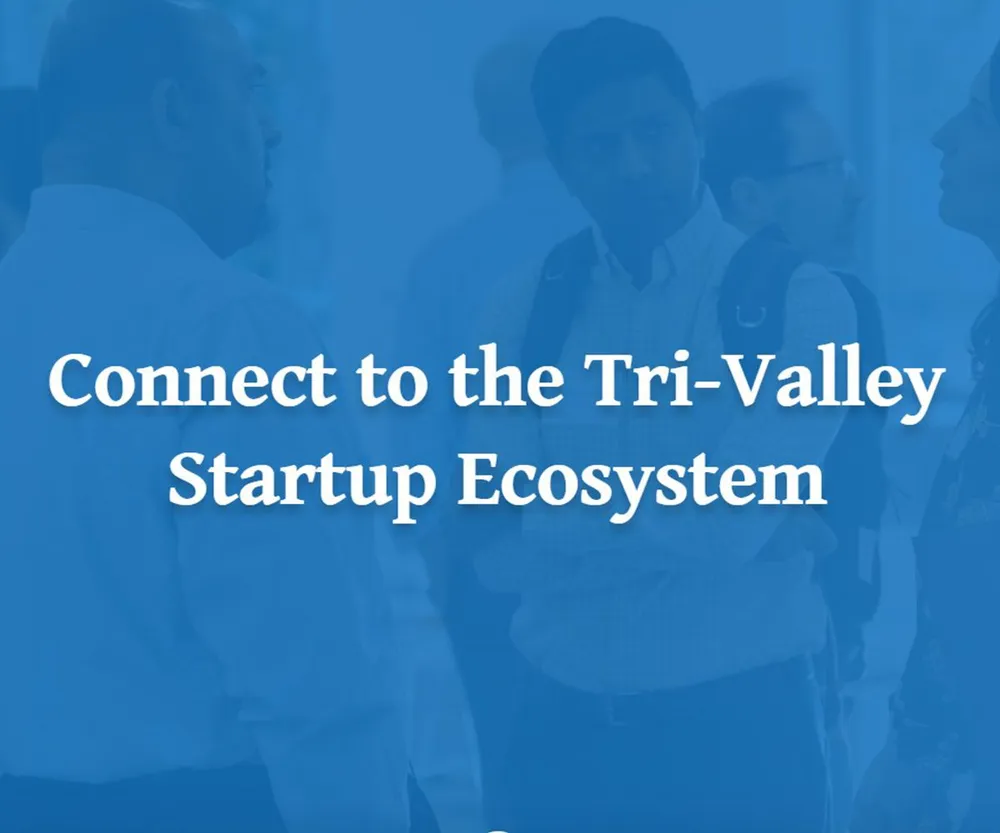 Startup Tri-Valley Initiative Builds on Regional Strengths