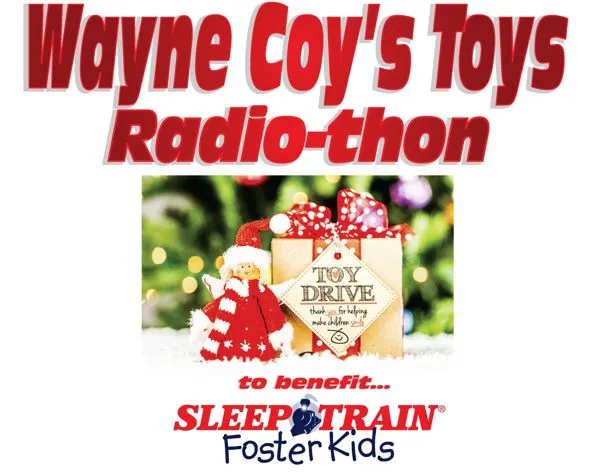 Walmart Hosts Wayne Coy's Toys Radiothon to Benefit Sleep Train Foster Kids