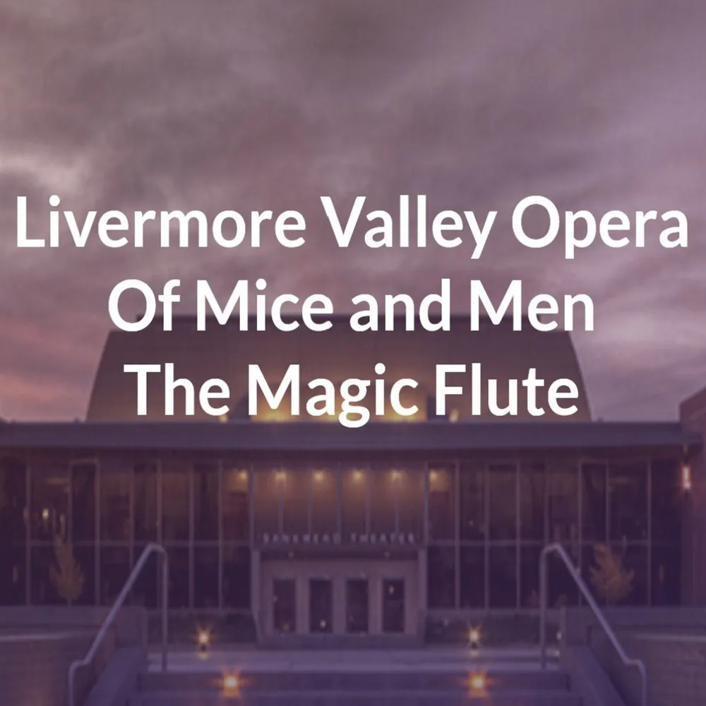 Livermore Valley Opera a World-Class Act