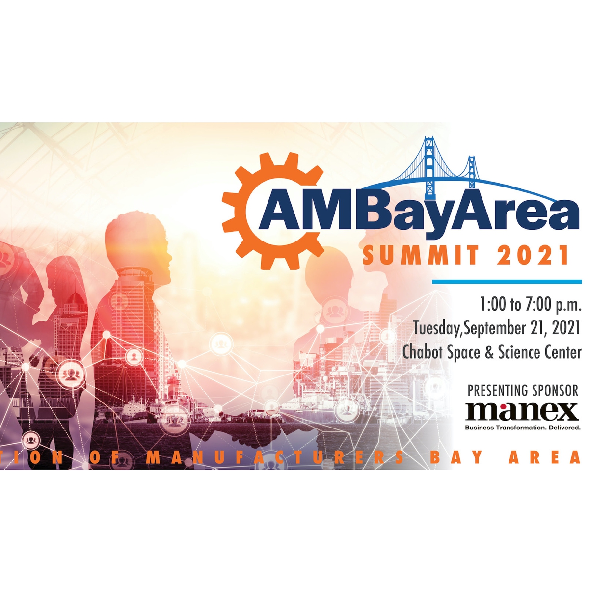 Association of Manufacturers Bay Area Summit 2021